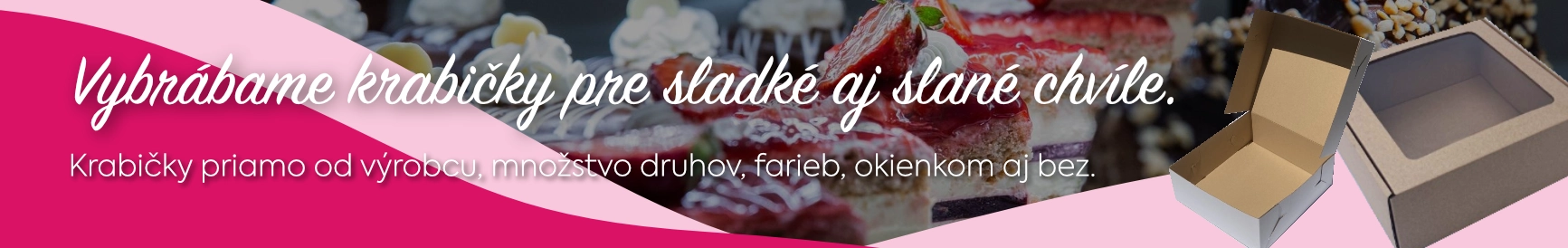 KRABICE NA ZÁKUSKY, TORTY, PODLOŽKY